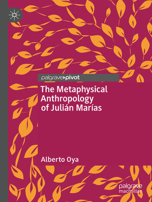 cover image of The Metaphysical Anthropology of Julián Marías